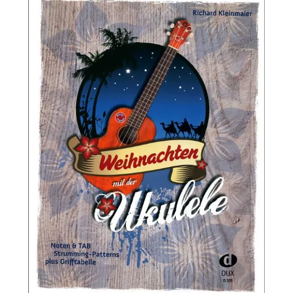 Edition Dux Weihnachten mit der Ukulele