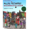 Schott Alles Gitarre Weihnachtslieder