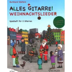 Schott Alles Gitarre Weihnachtslieder