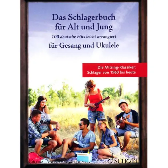 Schott Schlagerbuch Alt und Jung Uku